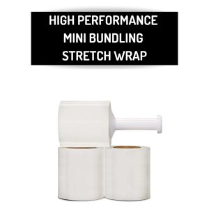 High Performance Mini Bundling Stretch Wrap